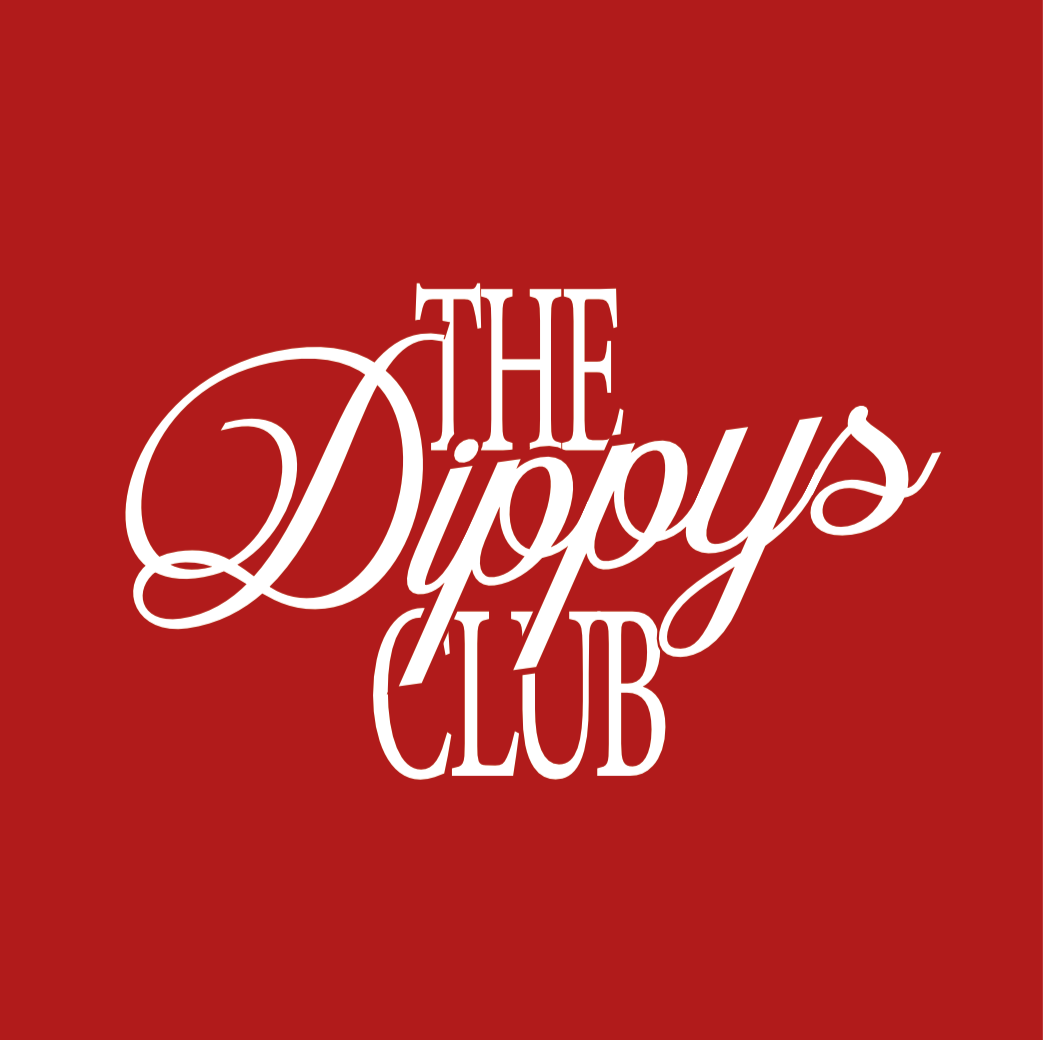 The Dippys Club